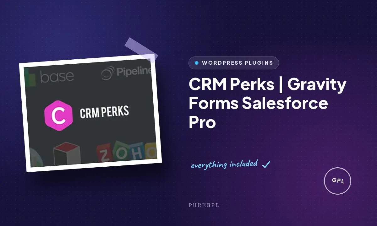 CRM Perks | Gravity Forms Salesforce Pro