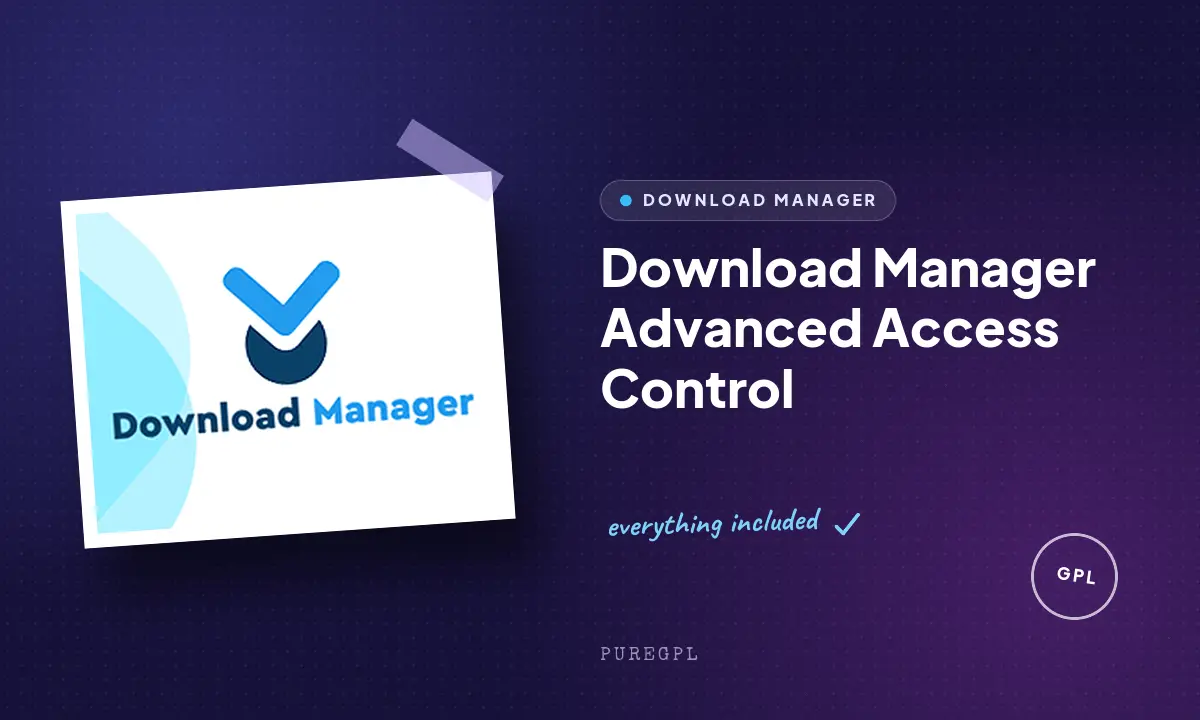 Download manager | Advanced Access Control