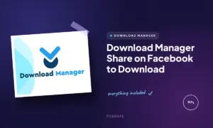 download manager share on facebook to download