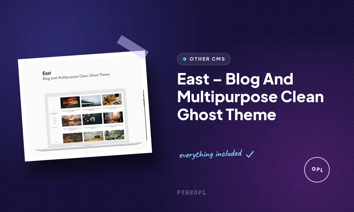 East – Blog And Multipurpose Clean Ghost Theme