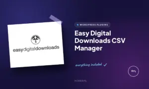 easy digital downloads csv manager