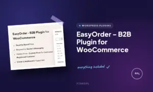 easyorder b2b plugin for woocommerce