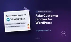 fake customer blocker for wordpress