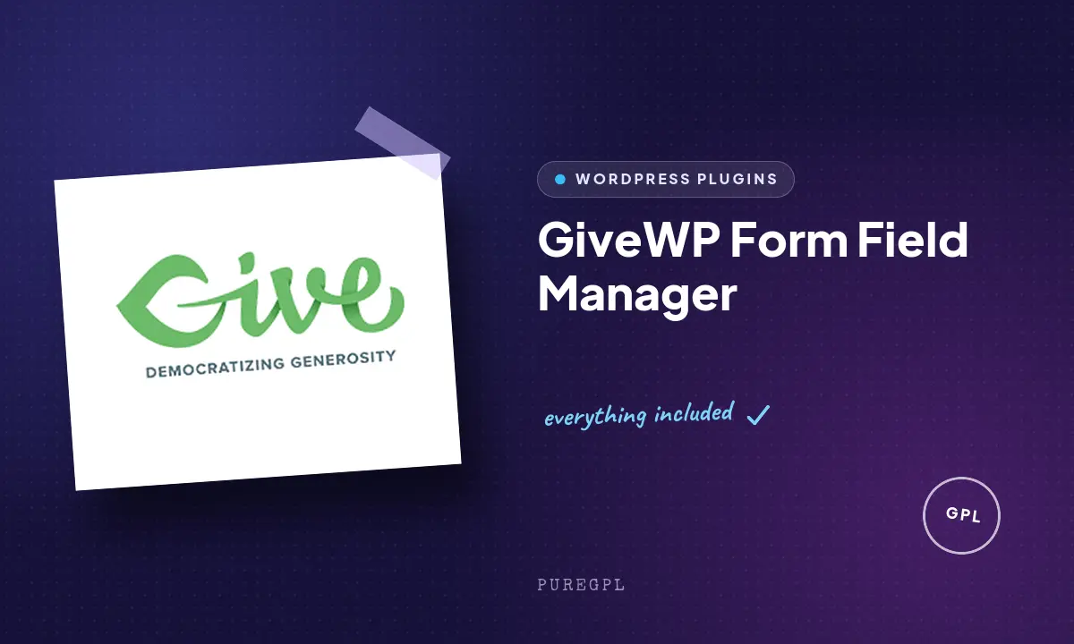 Givewp | Form Field Manager