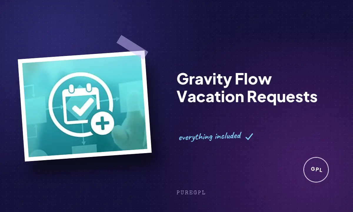 Gravity flow | Vacation Requests