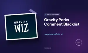 gravity perks comment blacklist