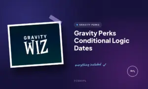 gravity perks conditional logic dates