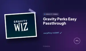 gravity perks easy passthrough