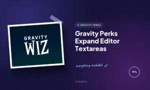 gravity perks expand editor textareas