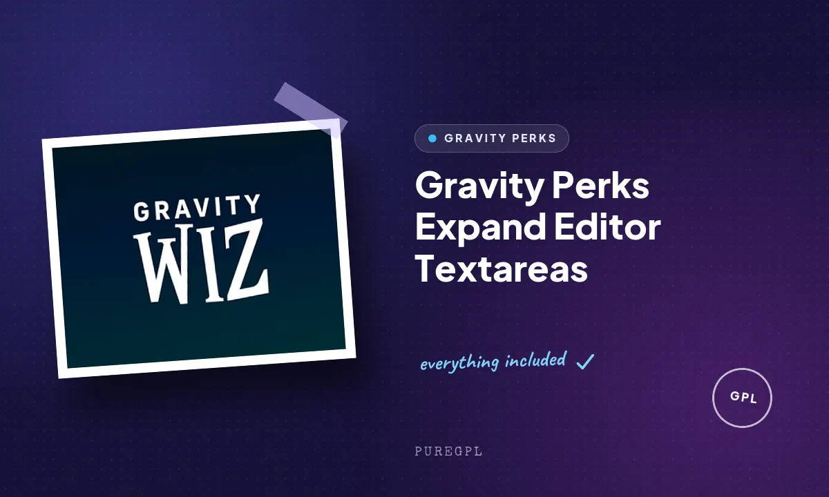 Gravity perks | Expand Editor Textareas