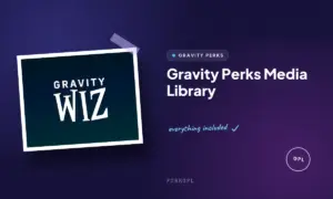 gravity perks media library