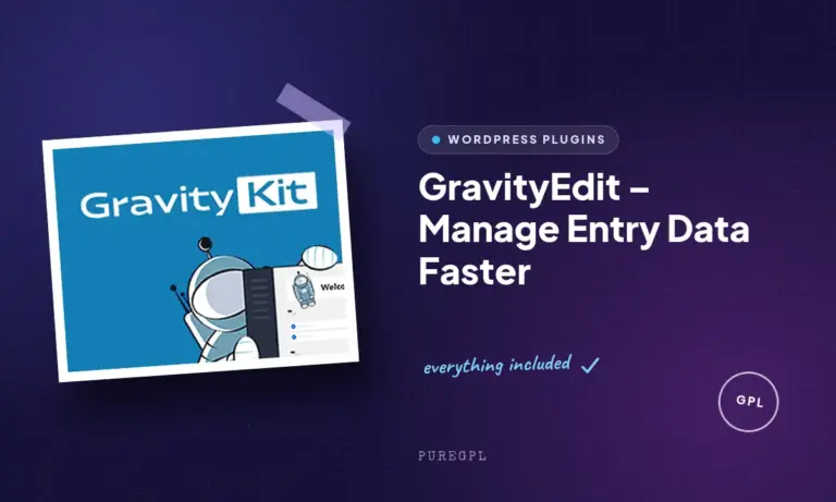 gravityedit manage entry data faster