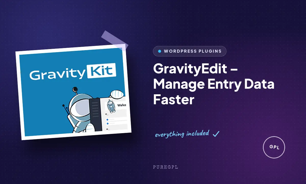 GravityEdit – Manage Entry Data Faster