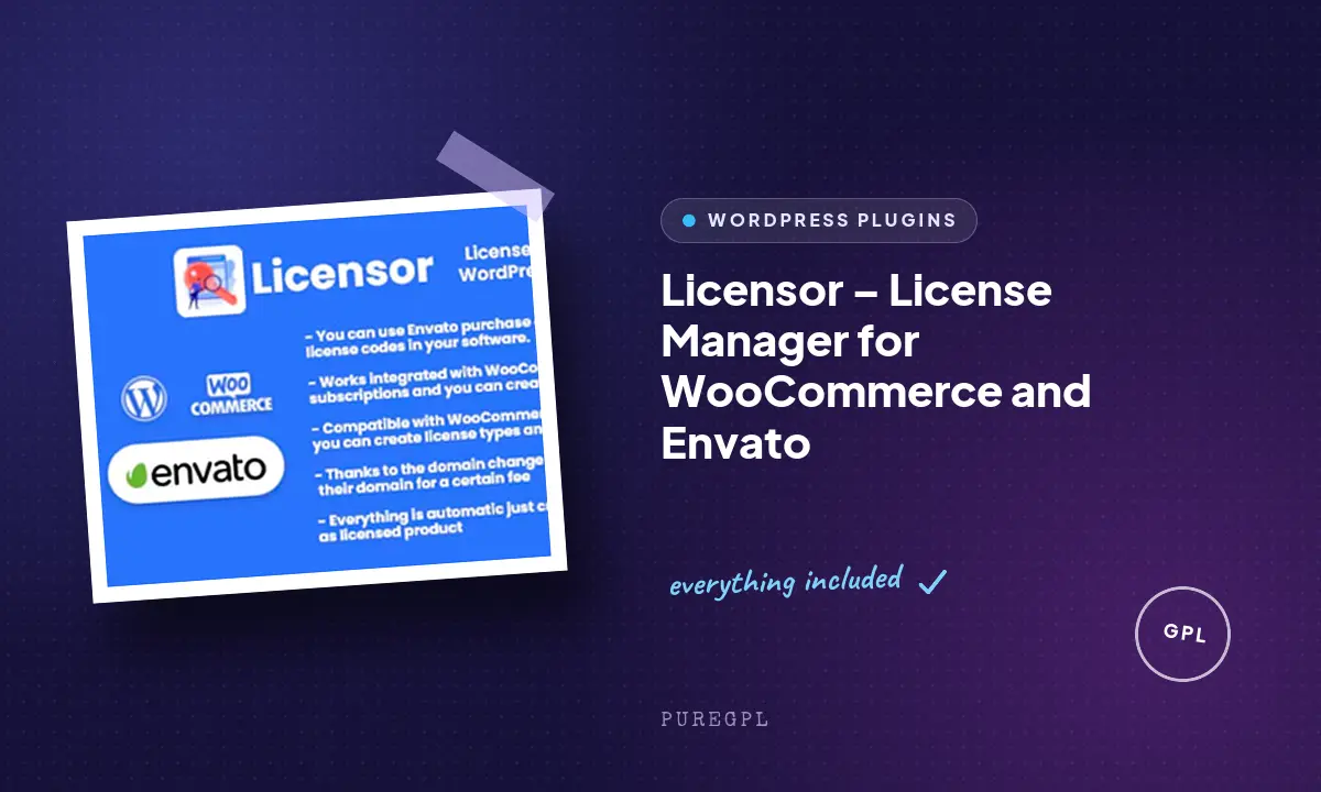 Licensor – License Manager for WooCommerce and Envato