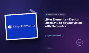 lifter elements design lifterlms to fit your vision with elementor