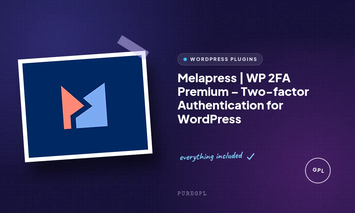 Melapress | WP 2FA Premium – Two-factor Authentication for WordPress