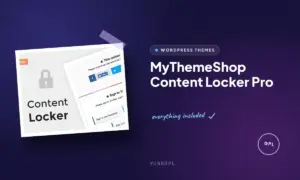 mythemeshop content locker pro