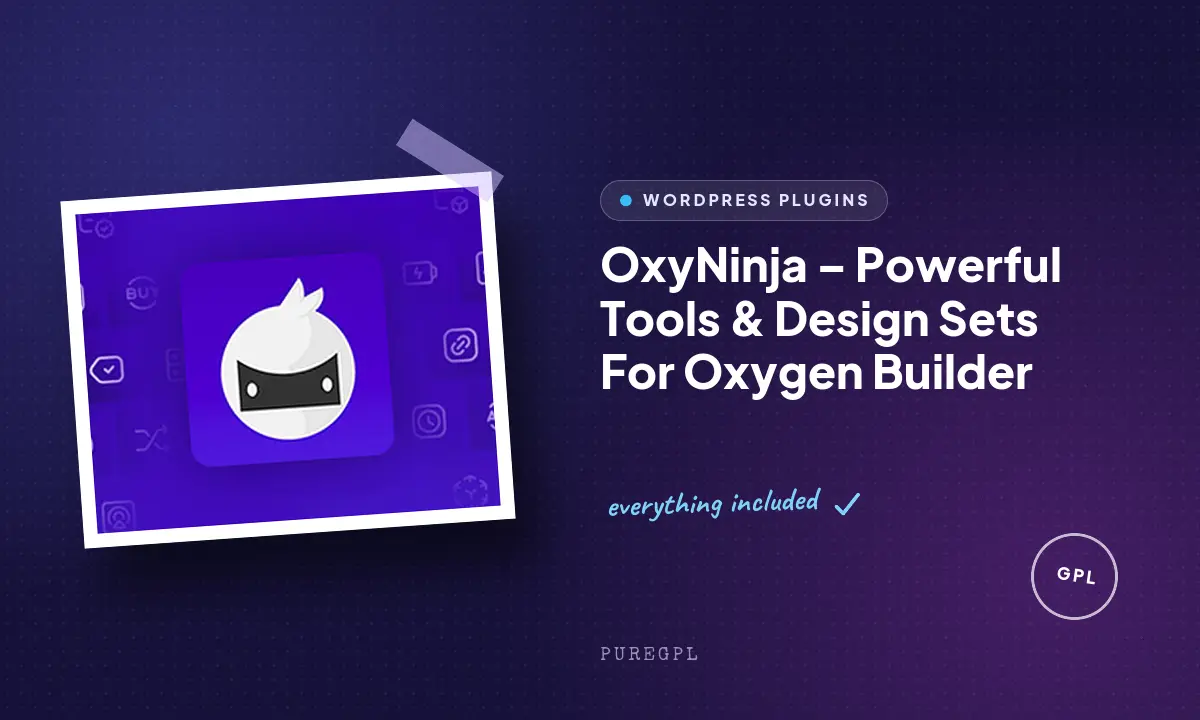 OxyNinja – Powerful Tools & Design Sets For Oxygen Builder