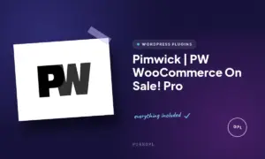 pimwick pw woocommerce on sale pro