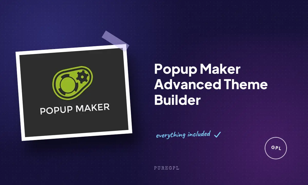 Popup Maker – Advanced Theme Builder