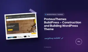 proteusthemes buildpress construction and building wordpress theme