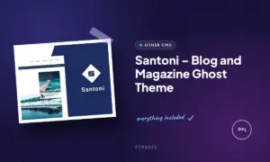 santoni blog and magazine ghost theme