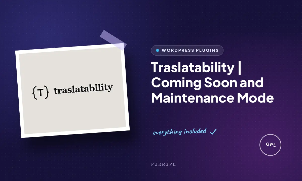Traslatability | Coming Soon and Maintenance Mode