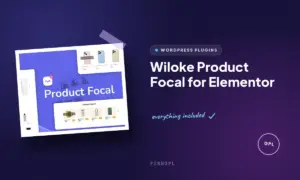 wiloke product focal for elementor