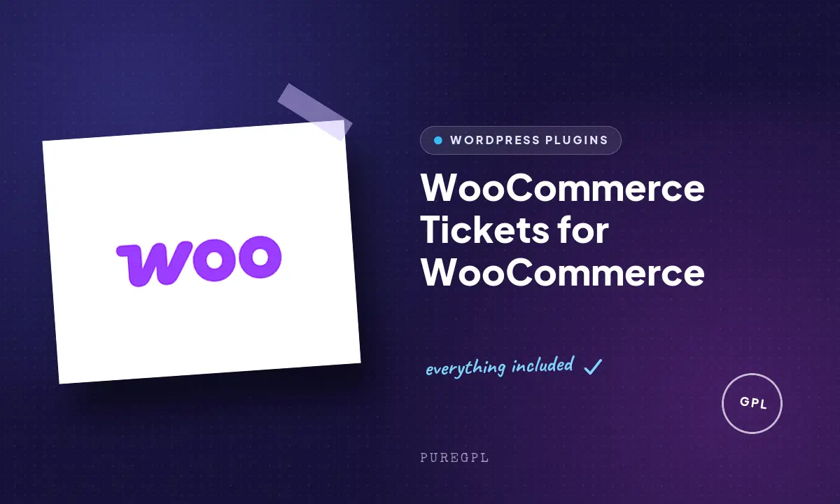 Tickets for WooCommerce