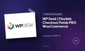 wp desk flexible checkout fields pro woocommerce
