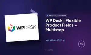 wp desk flexible product fields multistep