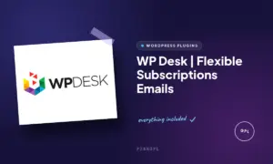 wp desk flexible subscriptions emails