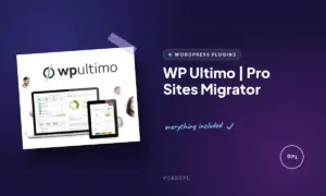 wp ultimo pro sites migrator