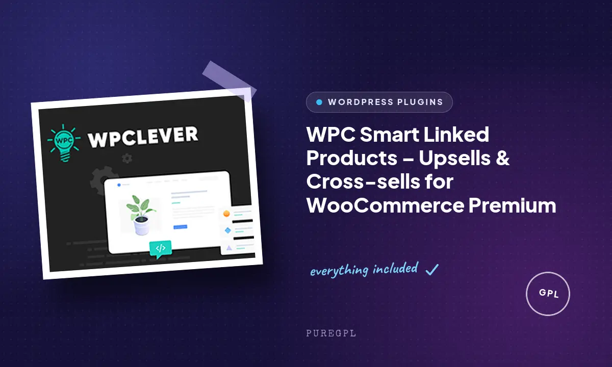 WPC Smart Linked Products – Upsells & Cross-sells for WooCommerce Premium