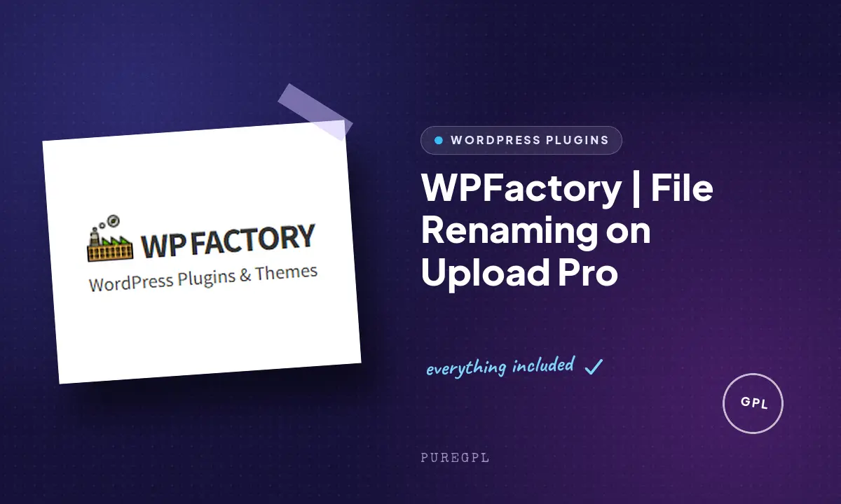 WPFactory | File Renaming on Upload Pro