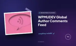 wpmudev global author comments feed