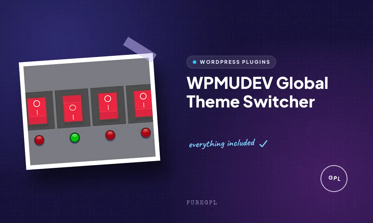 Wpmudev | Global Theme Switcher