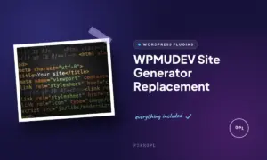 wpmudev site generator replacement