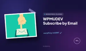 wpmudev subscribe by email