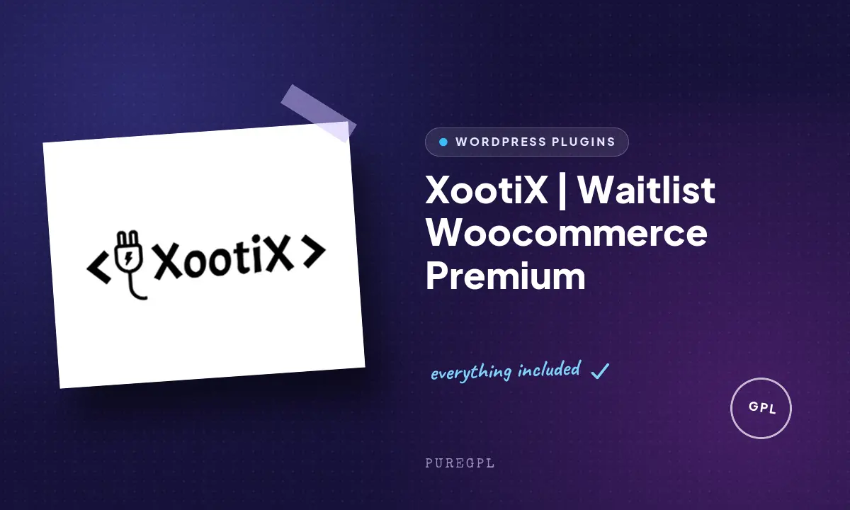 XootiX | Waitlist Woocommerce Premium