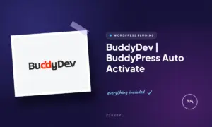 buddydev buddypress auto activate