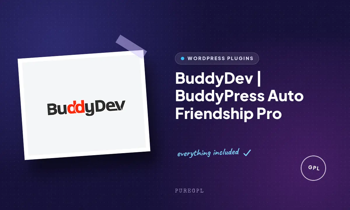 BuddyDev | BuddyPress Auto Friendship Pro