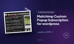 mailchimp custom popup subscription for wordpress