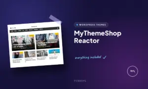 mythemeshop reactor
