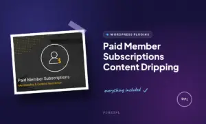 paid member subscriptions content dripping
