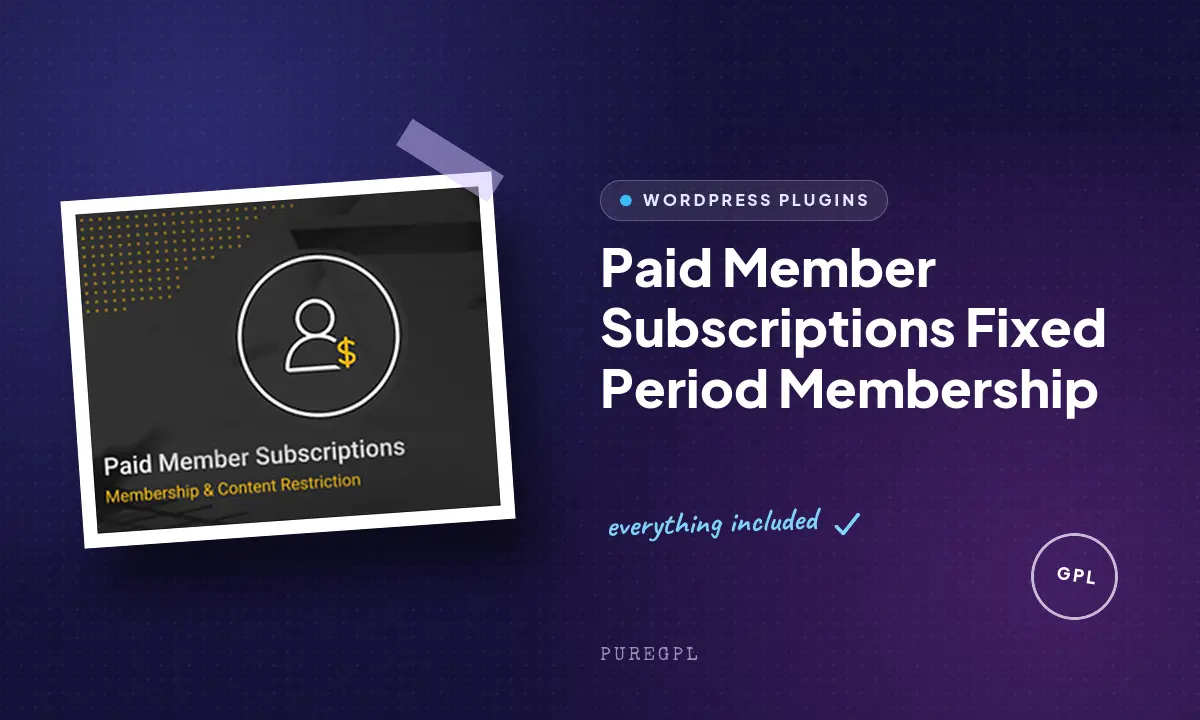 Paid member subscriptions | Fixed Period Membership