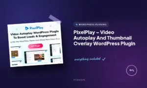 pixelplay video autoplay and thumbnail overlay wordpress plugin