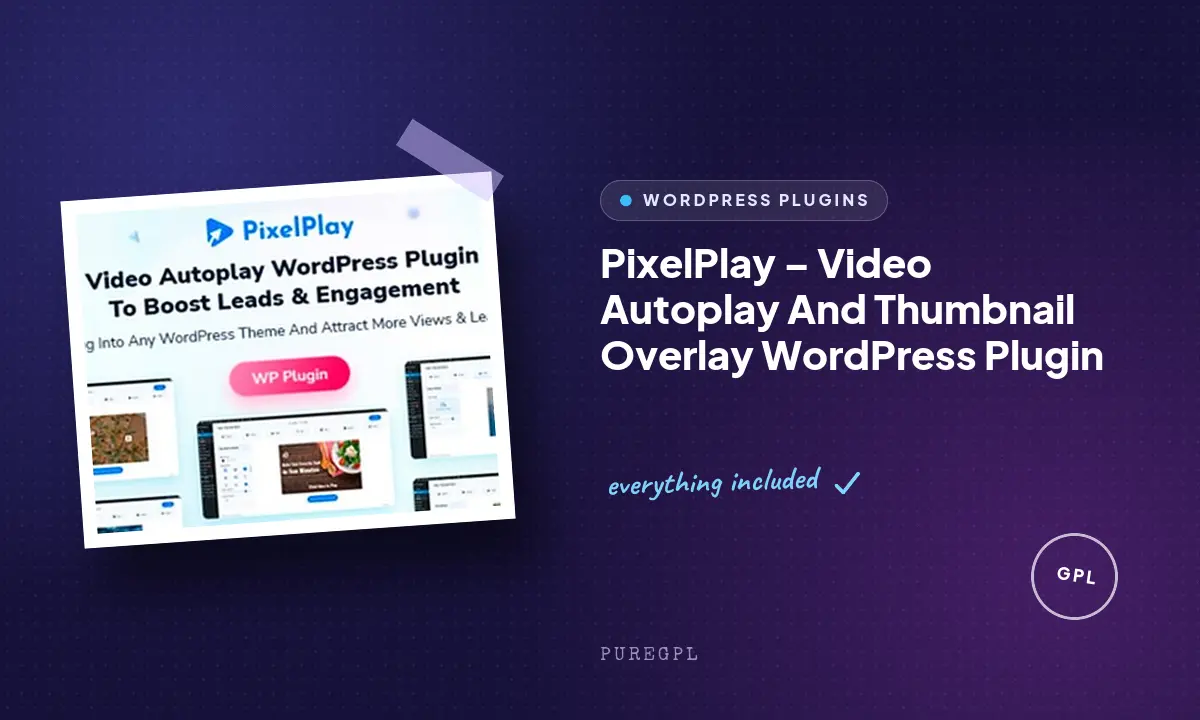 PixelPlay – Video Autoplay And Thumbnail Overlay WordPress Plugin