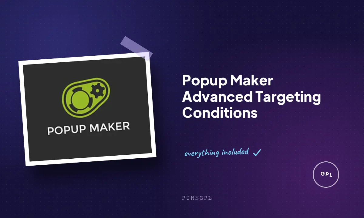 Popup Maker – Advanced Targeting Conditions