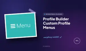 profile builder custom profile menus